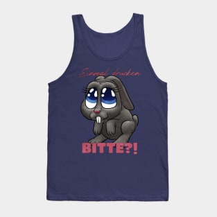 Einmal druecken bitte?! Tank Top